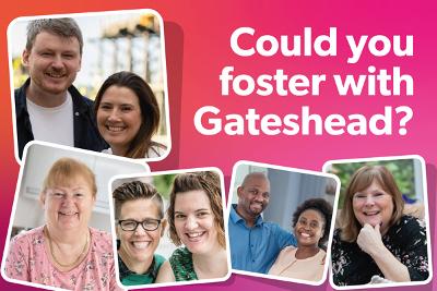 Could you Foster with Gateshead